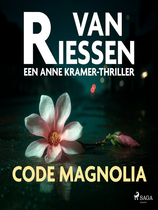 Title details for Code Magnolia by Joop van Riessen - Wait list